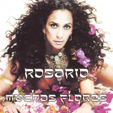 Rosario - MUCHAS FLORES