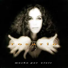 Rosario - MUCHO POR VIVIR