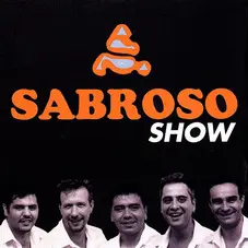 Sabroso - SABROSO SHOW