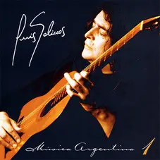 Luis Salinas - MSICA ARGENTINA (CD I)