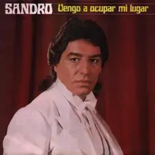 Sandro - VENGO A OCUPAR MI LUGAR