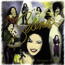 Selena - SIEMPRE SELENA
