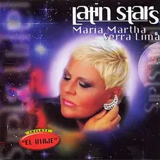 Mara Martha Serra Lima - THE LATIN STARS SERIES 
