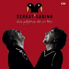 Joan Manuel Serrat - SERRAT & SABINA - DOS PAJAROS DE UN TIRO - CD + DVD