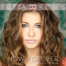 Sofa Reyes - NOW FOREVER - SINGLE