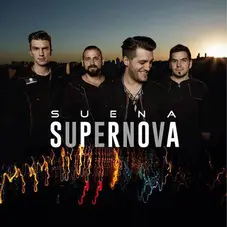 Suena Supernova - LA CIUDAD DE LAS LUCES