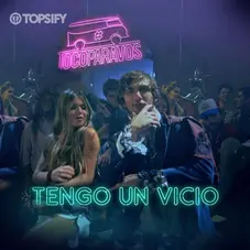 Toco Para Vos - TENGO UN VICIO - SINGLE