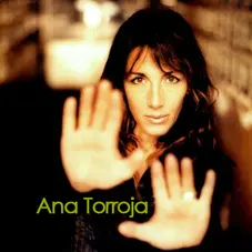 Ana Torroja - ANA TORROJA