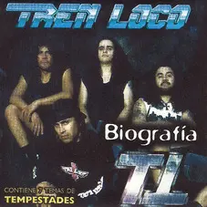 Tren Loco - BIOGRAFIA