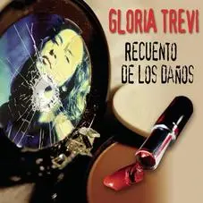 Gloria Trevi - RECUENTO DE LOS DAOS