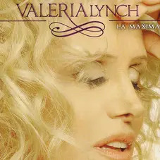 Valeria Lynch - LA MXIMA - CD 1
