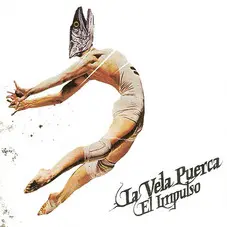 La Vela Puerca - EL IMPULSO