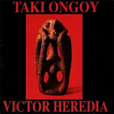 Vctor Heredia - TAKI ONGOY CD II