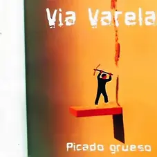Va Varela - PICADO GRUESO