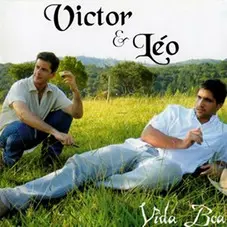Victor Y Leo - VIDA BOA