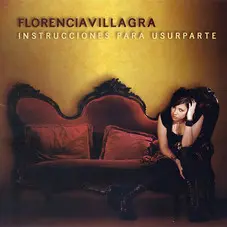 Florencia Villagra - INSTRUCCIONES PARA USURPARTE