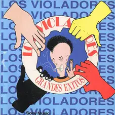 Los Violadores - GRANDES EXITOS