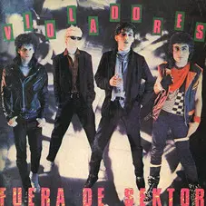 Los Violadores - FUERA DE SEKTOR