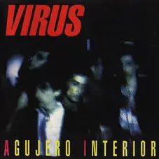 Virus - AGUJERO INTERIOR