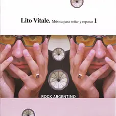 Lito Vitale - COLECCIN DE MUSICA PARA SOAR Y REPOSAR