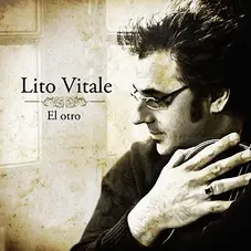 Lito Vitale - EL OTRO