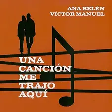 Vctor Manuel - UNA CANCION ME TRAJO AQUI