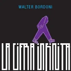 Walter Bordoni - LA CIFRA INFINITA