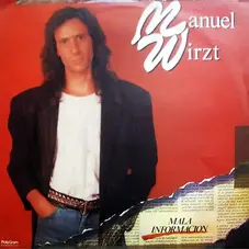 Manuel Wirzt - MALA INFORMACION