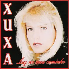 Xuxa - LUZ NO MEU CAMINHO