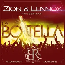 Zion Y Lennox - LA BOTELLA - SINGLE