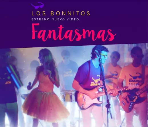 Los Bonnitos - Fantasmas en CM