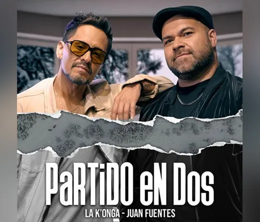 La Konga (La Konga) - La Konga presenta Partido en dos con Juan Fuentes