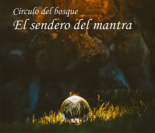 Crculo Del Bosque - "El Sendero del mantra" el primer Ep de Crculo del Bosque
