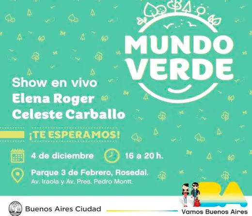 Se viene el Festival Mundo Verde con shows de Elena Roger y Celeste Carballo y muchas ms actividades.