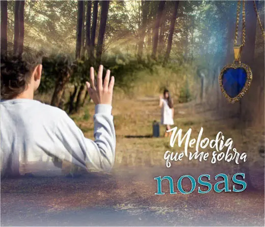 Nosas - Nosas lanzan su nuevo proyecto Melodas que sobran en 4 cortos cinematogrficos