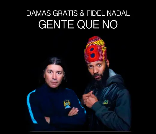 Pablo Lescano / Damas Gratis - Gente Que No por Damas Gratis & Fidel Nadal