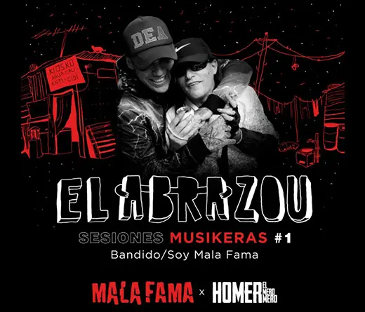 Homer El Mero Mero -  Mala Fama presenta Musikeras #1: El  Abrazou 