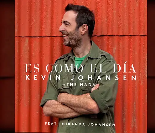 Kevin Johansen - Es Como el Da de Kevin Johansen