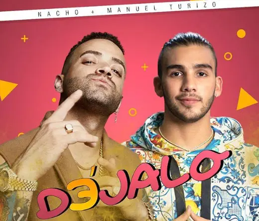 Nacho - Qu dupla! Nacho y Manuel Turizo
