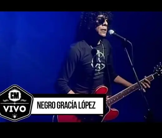 El Negro García López - ESTA NOCHE VUELVE CM VIVO 
