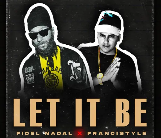 Fidel Nadal - Lanzamiento de Fidel Nadal junto a Francistyle