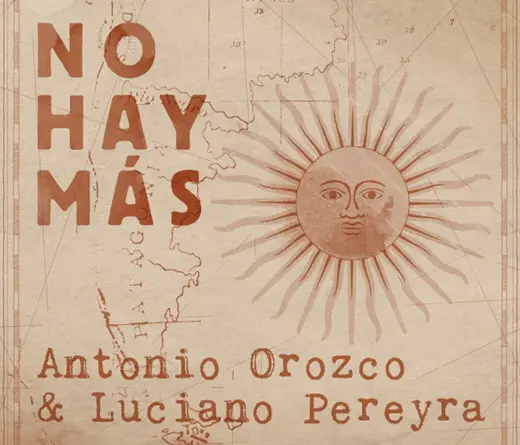Antonio Orozco - Colaboración de Antonio Orozco y Luciano Pereyra