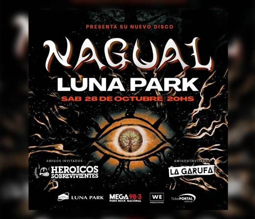 Nagual - Nagual por primera vez en Luna Park