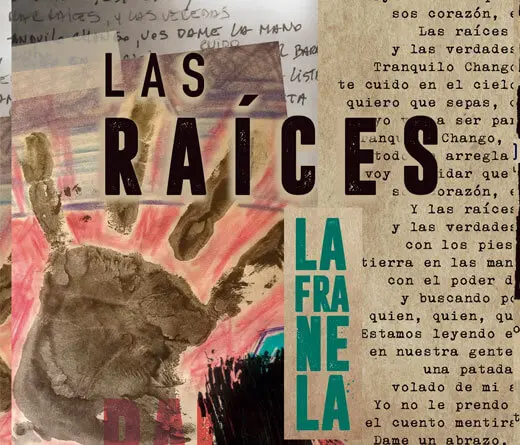 La Franela - Las Races, lo nuevo de La Franela