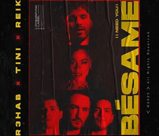 Reik -  Bsame (I Need You), estreno de Tini con Reik y R3hab