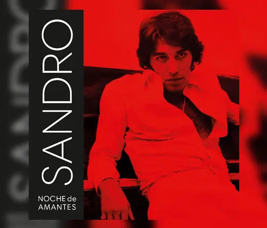 Sandro - Se lanza en plataformas digitales un romntico tema de Sandro