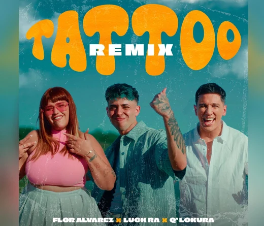 Flor Alvarez - Flor lvarez, Luck Ra y Q Lokura lanzan un remix