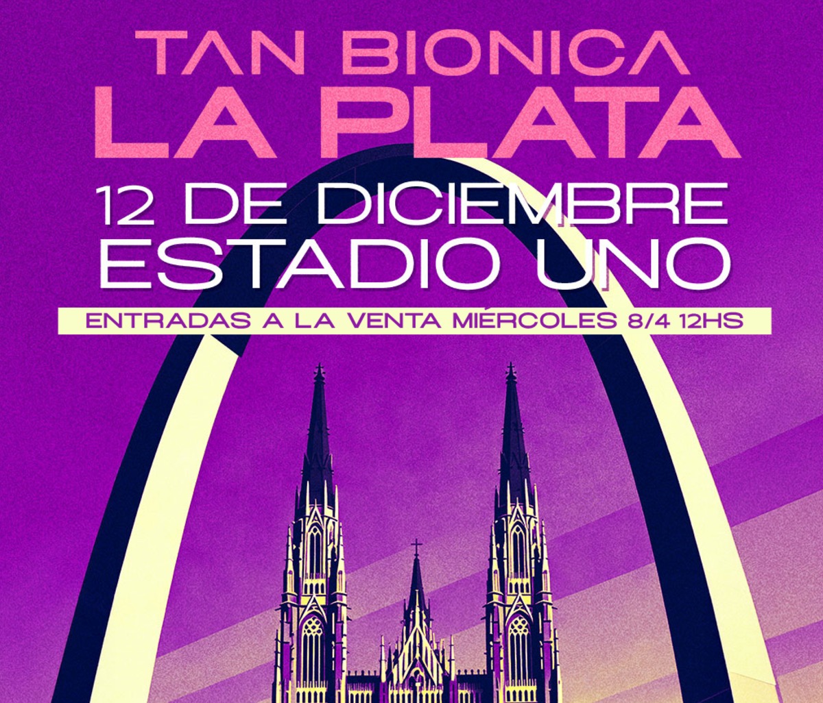 Tan Bi�nica - Tan Bionica cierra el a�o en el Estadio Uno de La Plata