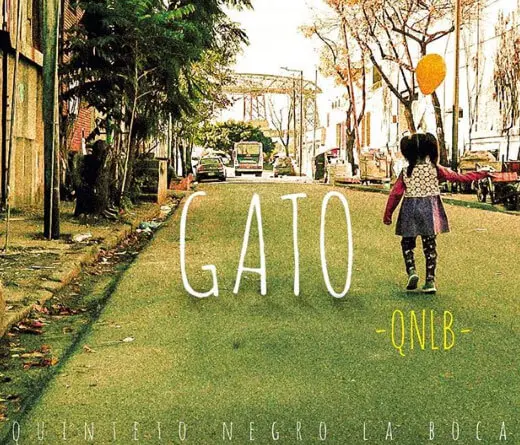 Quinteto Negro La Boca presenta Gato, cancin adelanto de su prximo lbum.