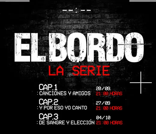 El Bordo - La Serie de El Bordo